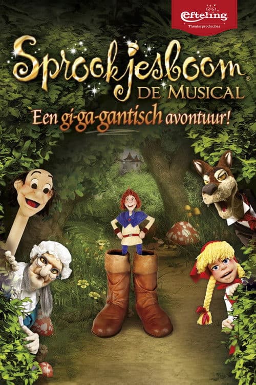 Similar title Sprookjesboom de Musical - Een gi-ga-gantisch avontuur!