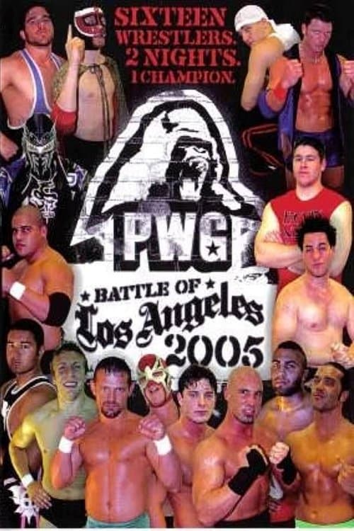 Poster for PWG: 2005 Battle of Los Angeles - Night Two