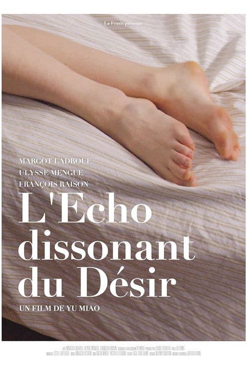 Poster for The Dissonant Echoes of Desire