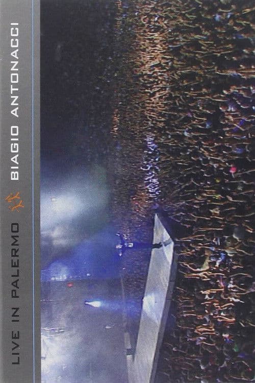 Poster for Biagio Antonacci - Live in Palermo