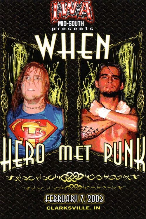 Poster for IWA-MS When Hero Met Punk