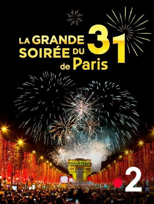 Poster for La Grande Soirée du 31 de Paris