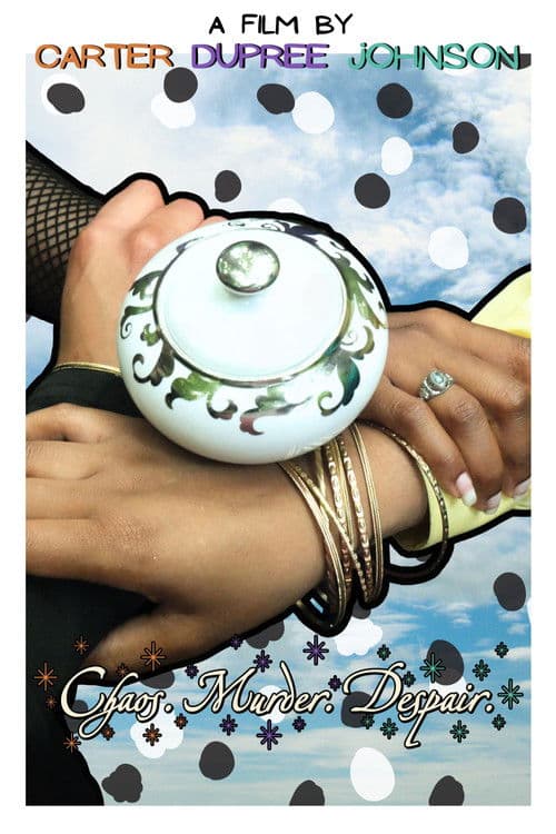 Poster for Chaos. Murder. Despair.