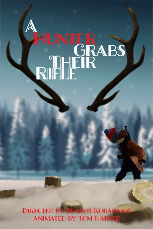 Similar title A Hunter Grabs Their Rifle