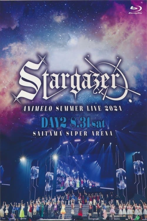 Poster for Animelo Summer Live 2024 -Stargazer- 8/31