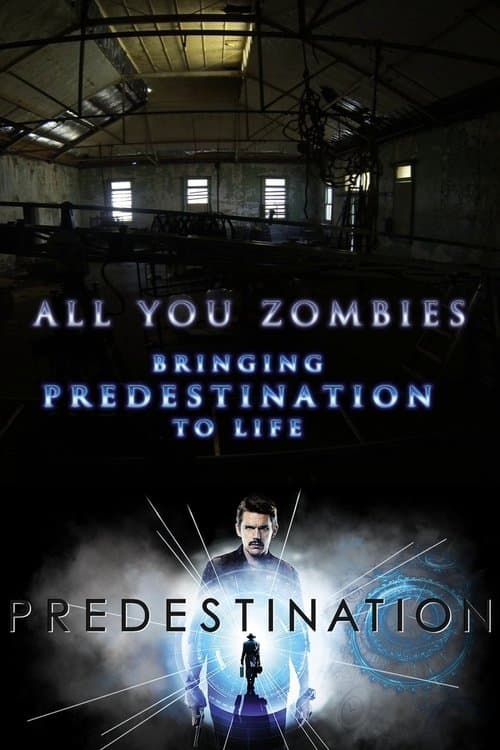 Similar title All You Zombies: Bringing 'Predestination' to Life