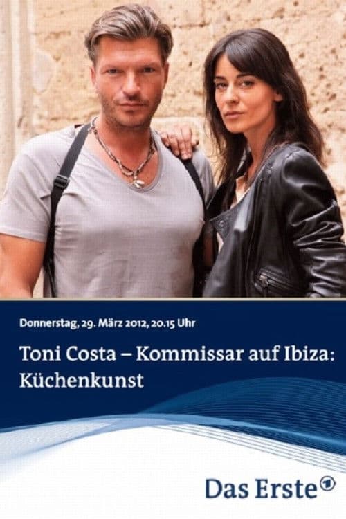 Poster for Toni Costa - Kommissar auf Ibiza: Küchenkunst