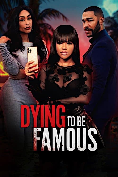 Poster for Dying to be Famous