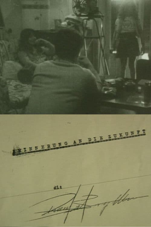 Poster for Erinnerung An Die Zukunft