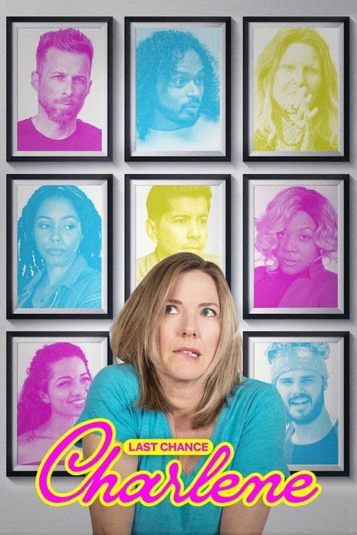 Poster for Last Chance Charlene