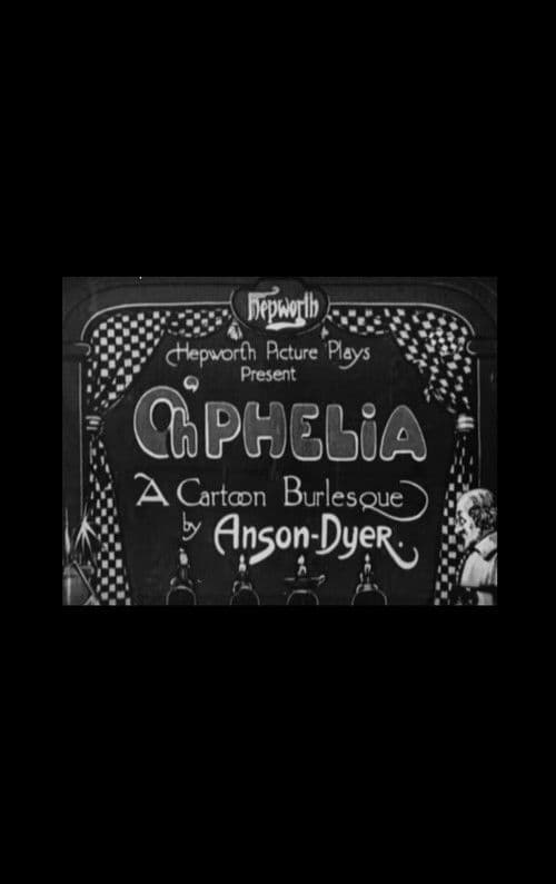 Poster for Oh'phelia: A Cartoon Burlesque