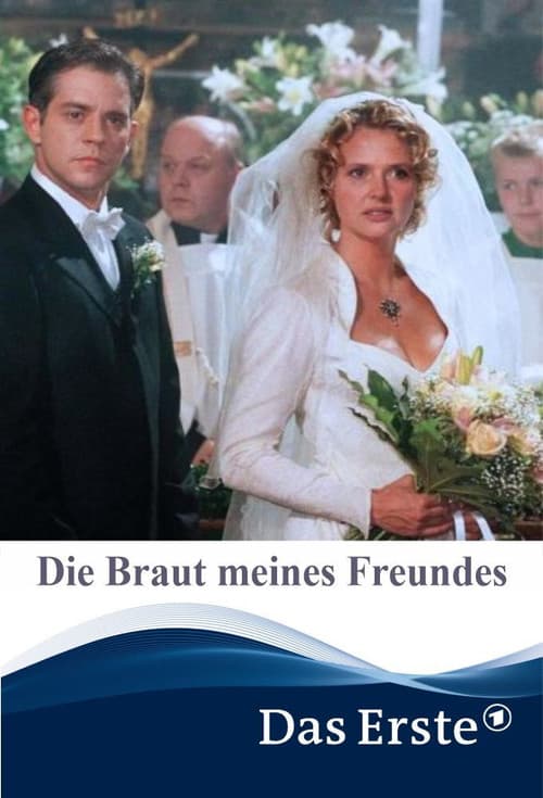 Poster for Die Braut meines Freundes