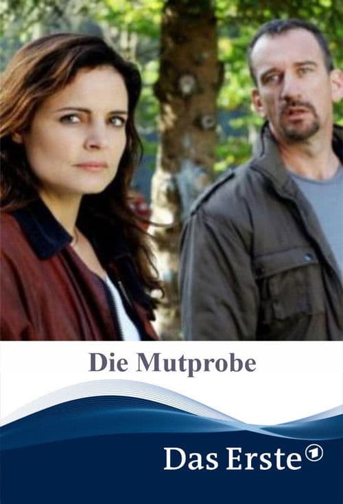 Poster for Die Mutprobe