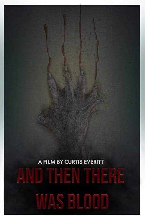 Poster for And Then There Was Blood