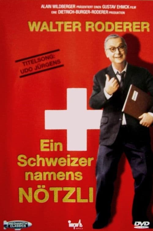 Poster for Ein Schweizer namens Nötzli