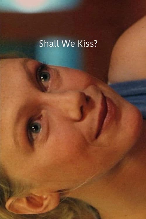Poster for Shall We Kiss?