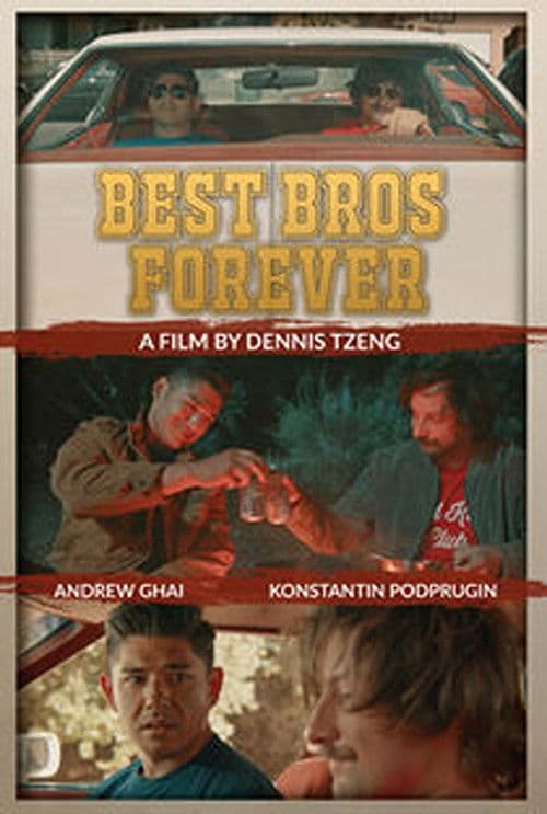 Poster for Best Bros Forever
