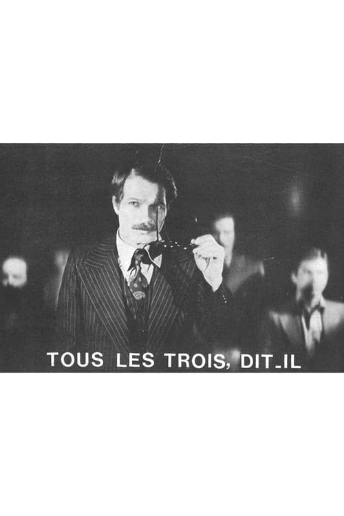 Poster for All Three, He Said