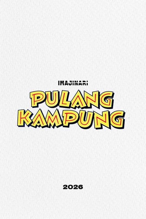 Poster for Pulang Kampung