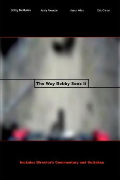 Poster for The Way Bobby Sees It