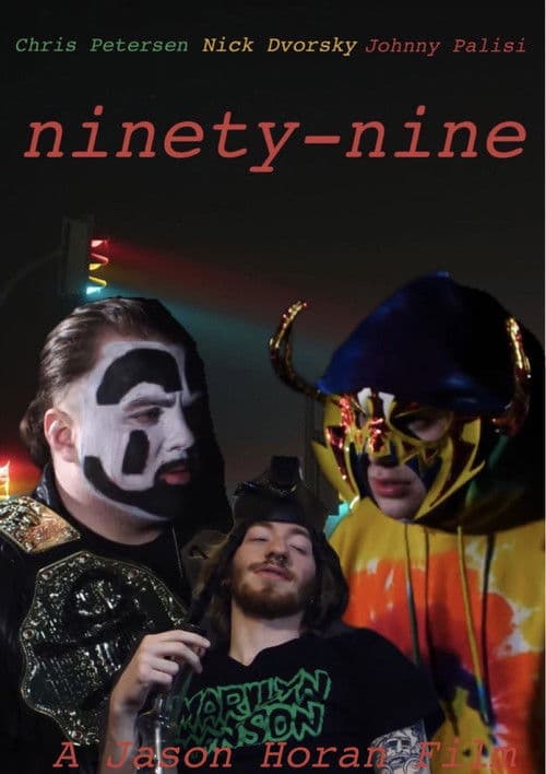 Poster for ninety-nine