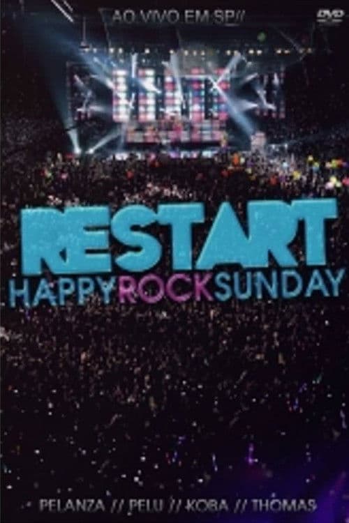 Poster for Restart: Happy Rock Sunday (Ao Vivo)