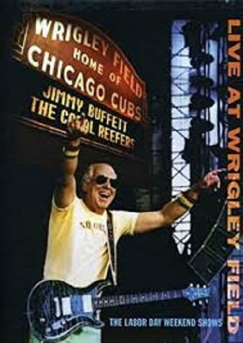 Poster for Jimmy Buffett: Live at Wrigley Field Double Header
