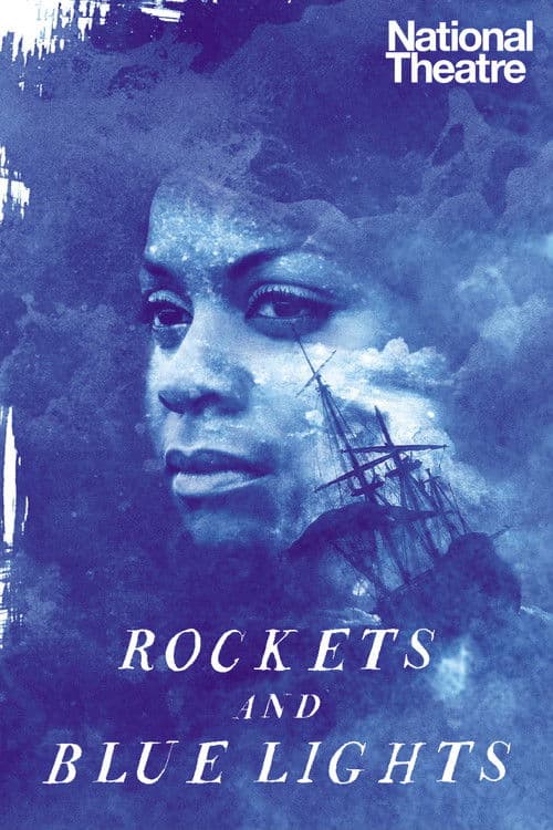 Poster for National Theatre Live: Rockets and Blue Lights