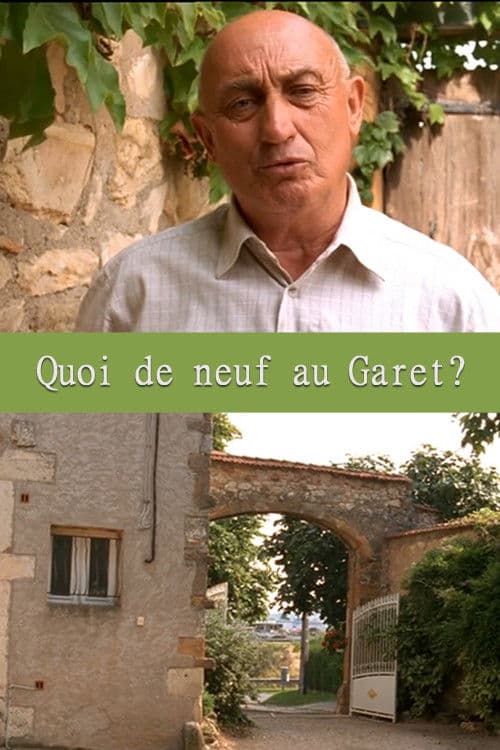 Poster for Quoi de neuf au Garet?