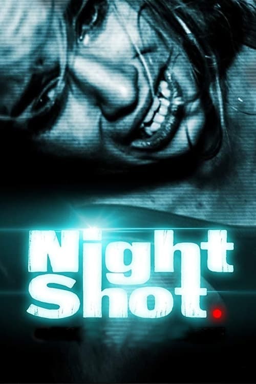 Poster for Night Shot