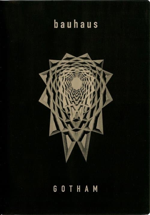 Similar title Bauhaus: Gotham