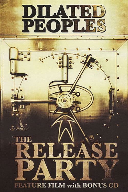Poster for Dilated Peoples: The Release Party