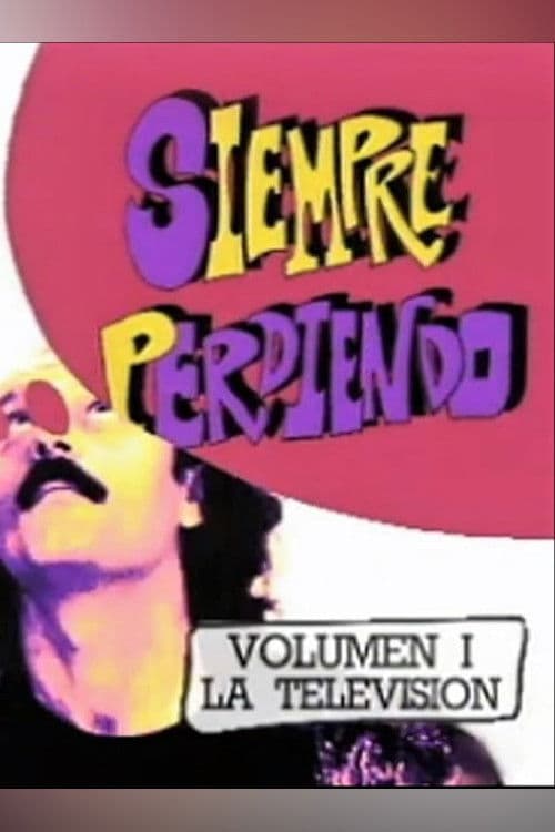 Poster for Faemino y Cansado: Siempre Perdiendo
