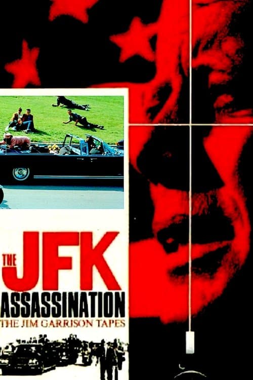 Similar title The JFK Assassination: The Jim Garrison Tapes
