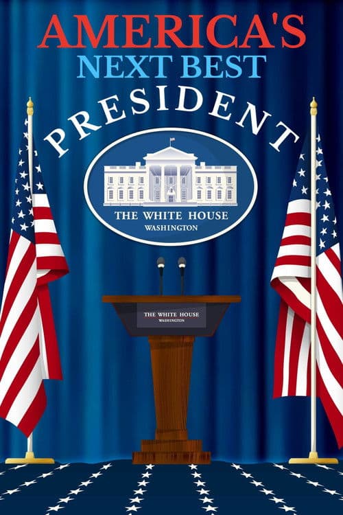 Poster for America's Next Best President