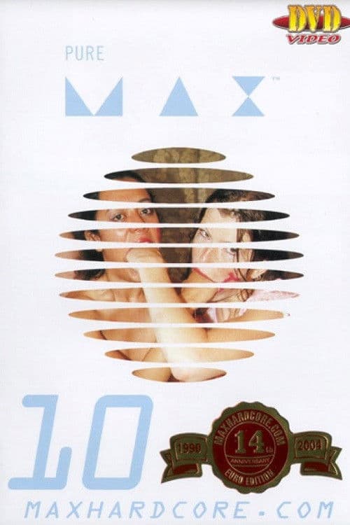 Poster for Pure Max 10