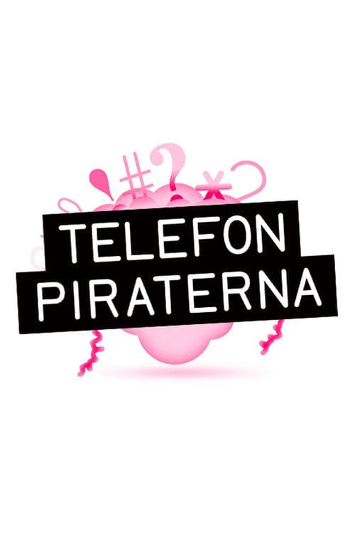 Poster for Telefonpiraterna