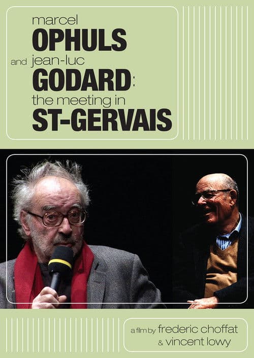 Poster for Marcel Ophuls and Jean-Luc Godard: The Meeting in St-Gervais
