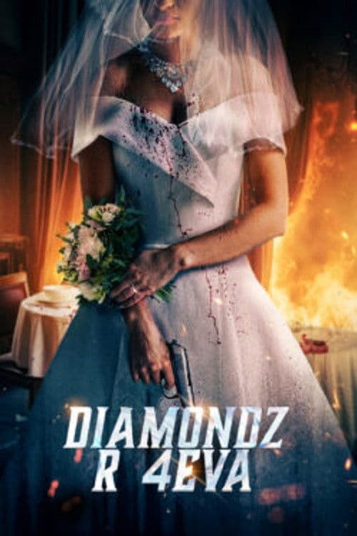 Poster for Diamondz R 4Eva