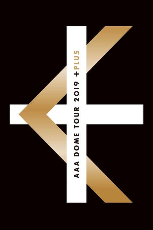 Poster for AAA DOME TOUR 2019 +PLUS