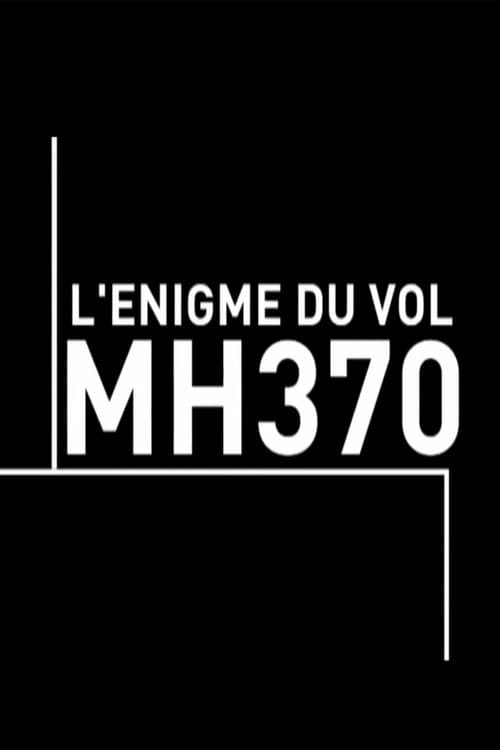 Similar title L'énigme du vol MH370