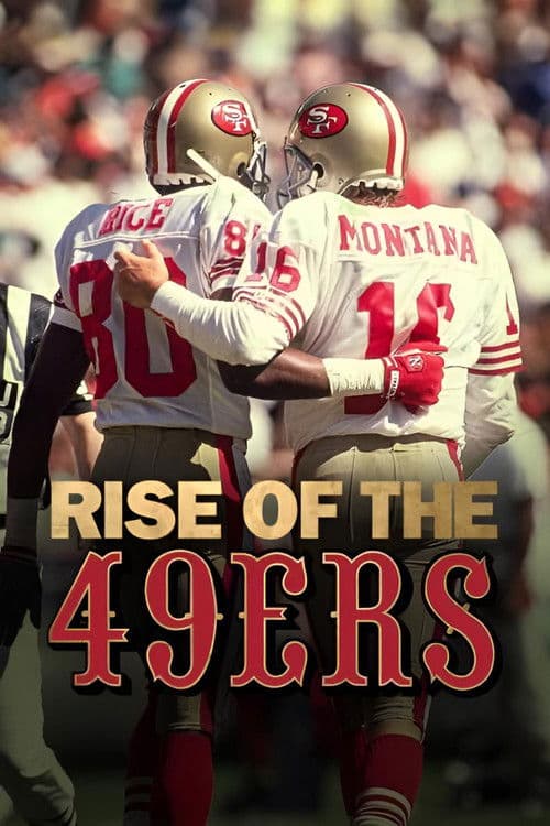 Poster for Rise of the 49ers