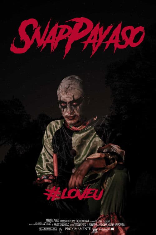 Poster for Snap Payaso - #LoveU