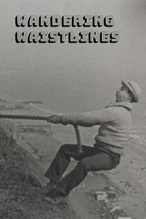 Poster for Wandering Waistlines