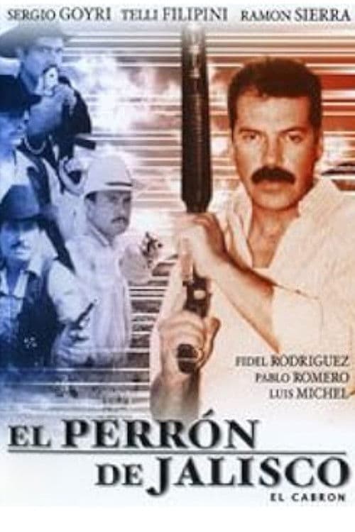 Poster for El perron de Jalisco