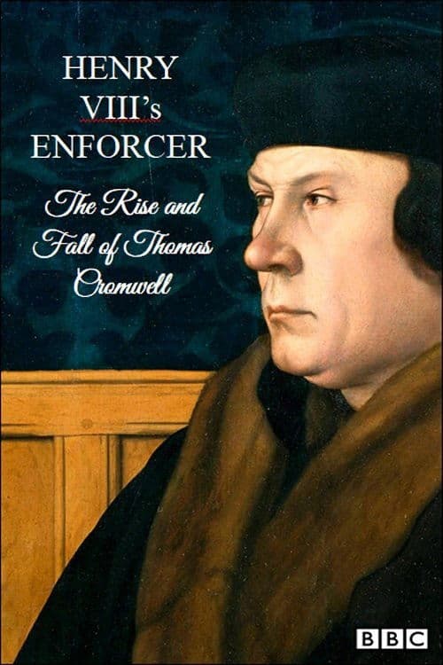 Similar title Henry VIII's Enforcer: The Rise and Fall of Thomas Cromwell