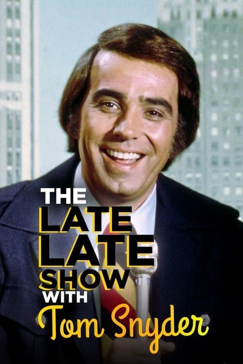 Poster for The Late Late Show with Tom Snyder