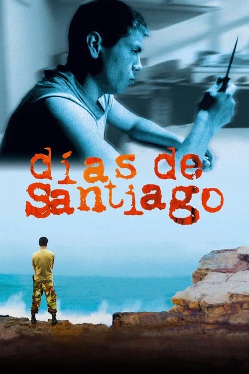 Poster for Days of Santiago