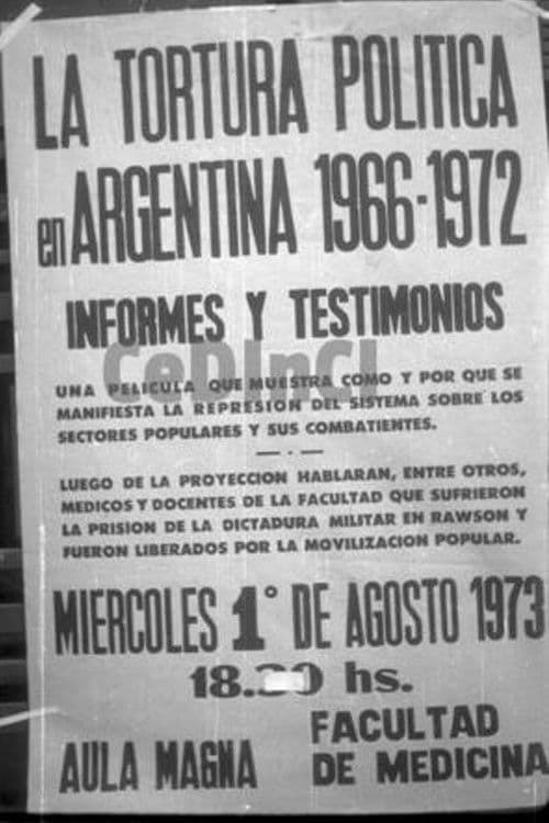 Poster for Informes y testimonios. La tortura política en Argentina 1966-1972