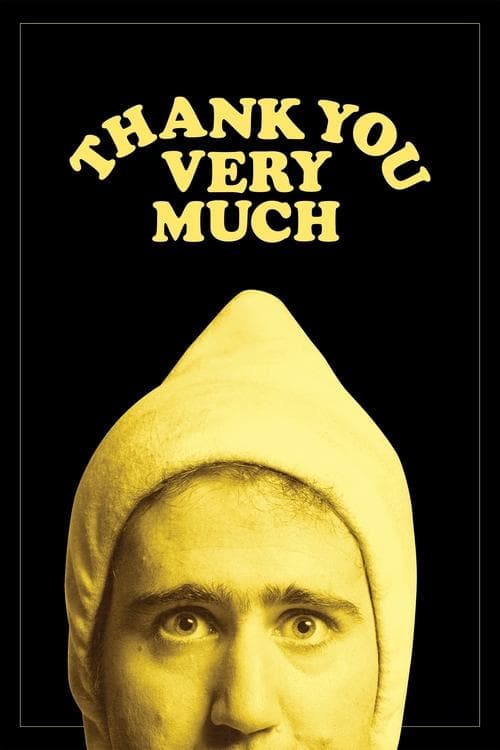 Poster for Thank You Very Much